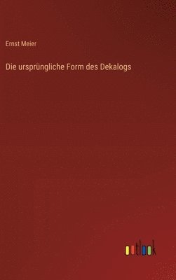 ursprüngliche Form des Dekalogs
