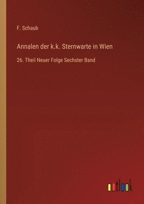 Annalen der k.k. Sternwarte in Wien