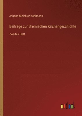 bokomslag Beitrge zur Bremischen Kirchengeschichte