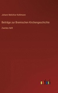 bokomslag Beiträge zur Bremischen Kirchengeschichte