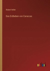 bokomslag Das Erdbeben von Caraccas