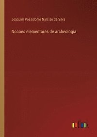 bokomslag Nocoes elementares de archeologia