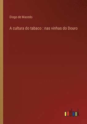 bokomslag A cultura do tabaco