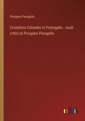 Cristoforo Colombo in Portogallo 1