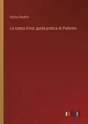 La conca d'oro 1