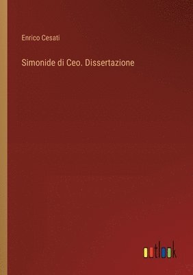 bokomslag Simonide di Ceo. Dissertazione