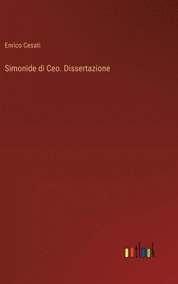 bokomslag Simonide di Ceo. Dissertazione
