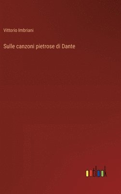 Sulle canzoni pietrose di Dante 1