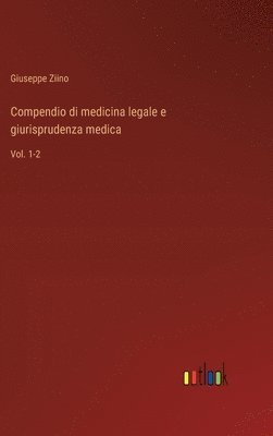 bokomslag Compendio di medicina legale e giurisprudenza medica