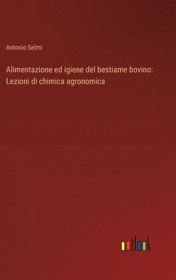 bokomslag Alimentazione ed igiene del bestiame bovino