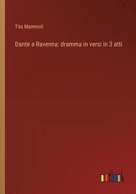 bokomslag Dante a Ravenna