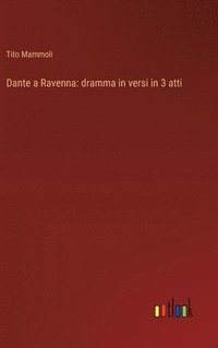 bokomslag Dante a Ravenna