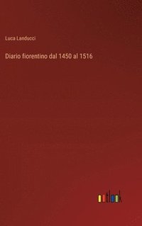 bokomslag Diario fiorentino dal 1450 al 1516