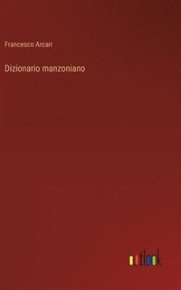 bokomslag Dizionario manzoniano