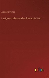 bokomslag signora dalle camelie