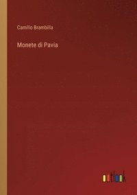 bokomslag Monete di Pavia