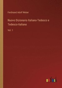 bokomslag Nuovo Dizionario Italiano-Tedesco e Tedesco-Italiano