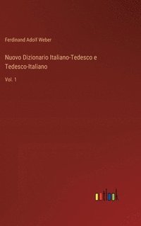 bokomslag Nuovo Dizionario Italiano-Tedesco e Tedesco-Italiano
