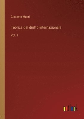 Teorica del diritto internazionale 1