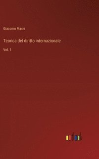 bokomslag Teorica del diritto internazionale