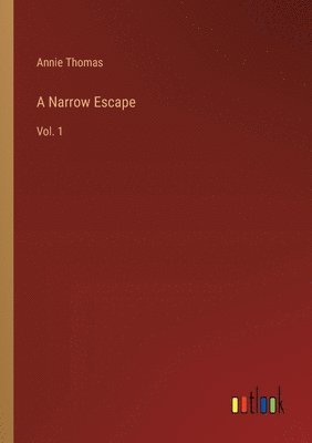 Narrow Escape 1