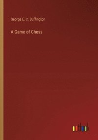 bokomslag A Game of Chess
