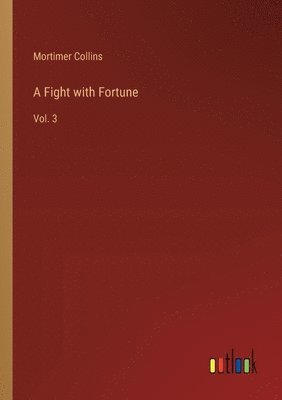 A Fight with Fortune 1