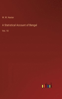 Statistical Account of Bengal