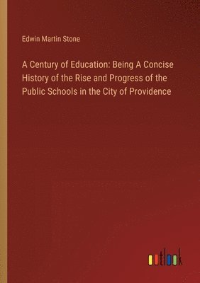 A Century of Education 1