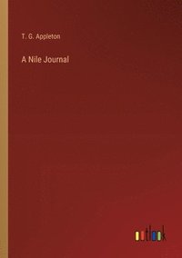 bokomslag A Nile Journal