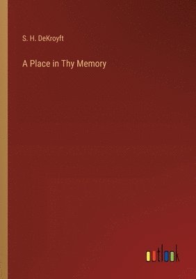 bokomslag Place in Thy Memory