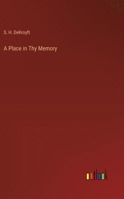 bokomslag Place in Thy Memory