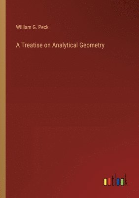 bokomslag A Treatise on Analytical Geometry