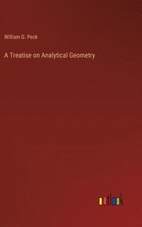 bokomslag A Treatise on Analytical Geometry