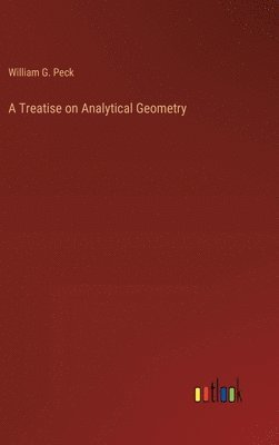 bokomslag A Treatise on Analytical Geometry