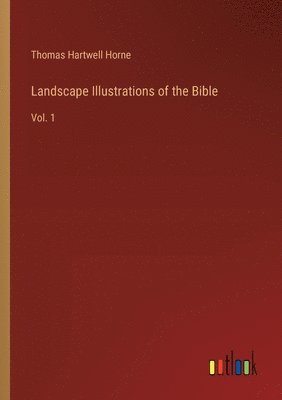 bokomslag Landscape Illustrations of the Bible