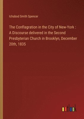 bokomslag Conflagration in the City of New-York