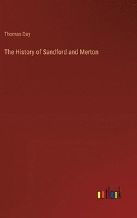 bokomslag The History of Sandford and Merton