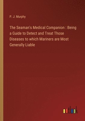 bokomslag Seaman's Medical Companion