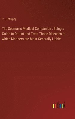 bokomslag Seaman's Medical Companion