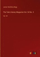 bokomslag The Yale Literary Magazine Vol. 54 No. 3:Vol. 54