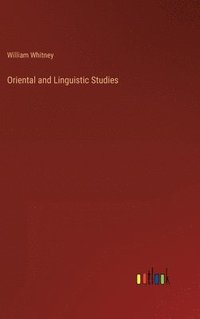 bokomslag Oriental and Linguistic Studies