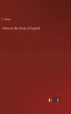 bokomslag Hints on the Study of English