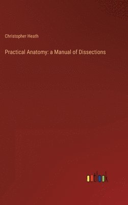 bokomslag Practical Anatomy