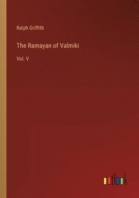 bokomslag The Ramayan of Valmiki