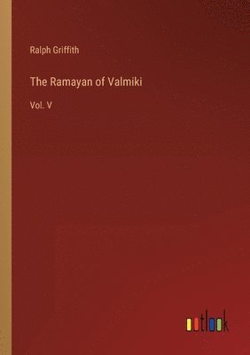 Ralph Griffith - Ramayan of Valmiki, Häftad