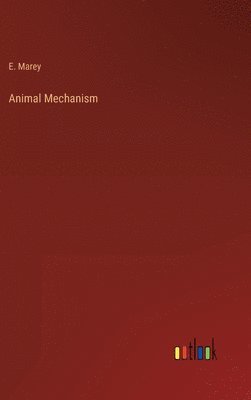 bokomslag Animal Mechanism