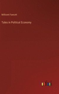 bokomslag Tales in Political Economy