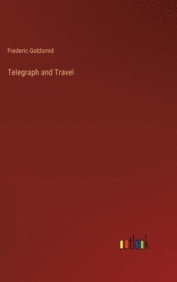 Telegraph and Travel 1