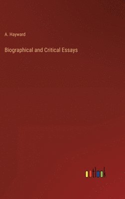 A Hayward, A. Hayward - Biographical and Critical Essays, Inbunden